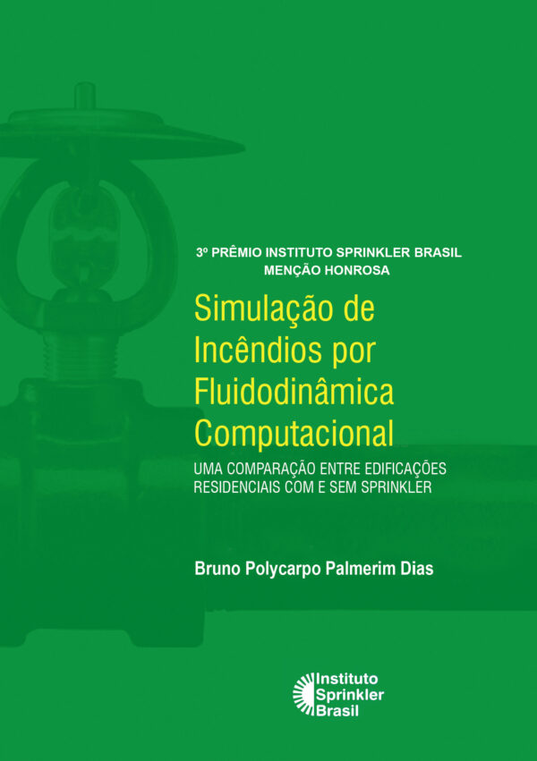Simulação de Incêndios por Fluidodinâmica Computacional