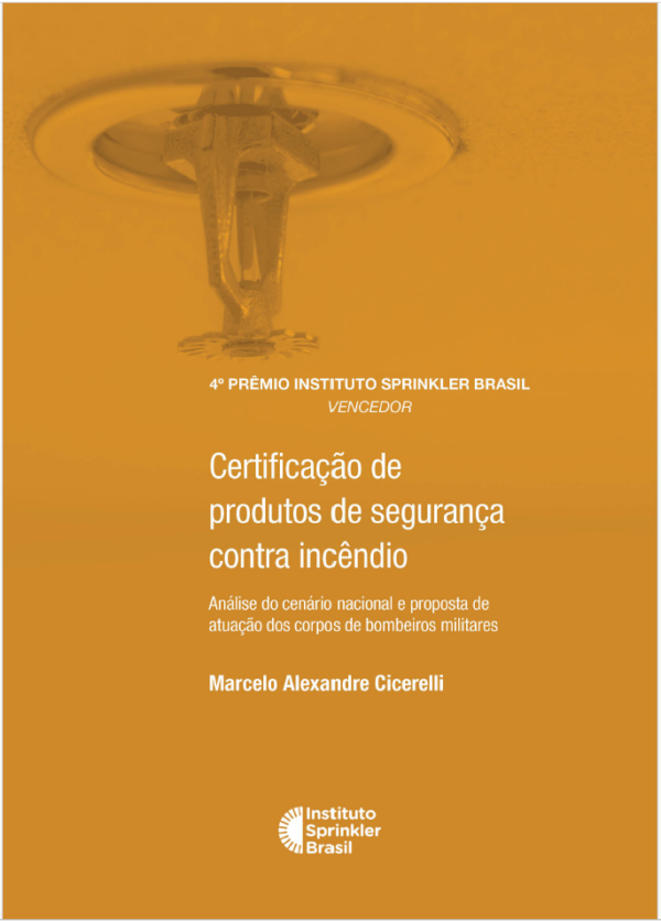 Certificação de Produtos de Segurança Contra Incêndio