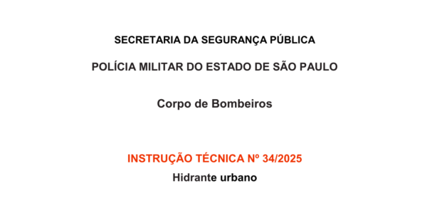 Instrução Técnica 34/2025 - Hidrante urbano