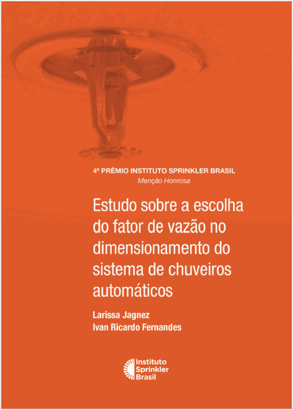 Estudo sobre a Escolha do Fator de Vazão no Sistema de Chuveiros Automáticos